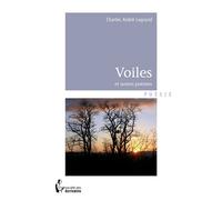 Voiles Et autres poèmes - Charles André Legrand - Publibook - broché - Poésie
