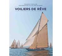 Voiliers de rêve