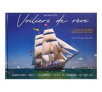 Voiliers de rêve SOTTO Jean Michel (Auteur)