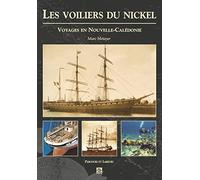 Voiliers du nickel (Les)