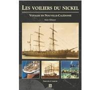Voiliers du nickel (Les)