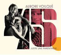 Voilqué, Aurore - 45: Juste une parenthèse