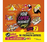 Lorenzo Etherington – Voir, capter, dessiner ! Volume 2 – 64 tutos – Broché