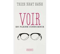 Voir en pleine conscience
