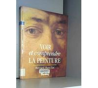 Voir et comprendre la peinture