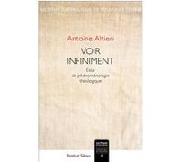 Voir infiniment Antoine Altieri (Auteur)
