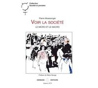 Voir la société Le micro et le macro - Pierre Moessinger - Hermann - broché - Essai
