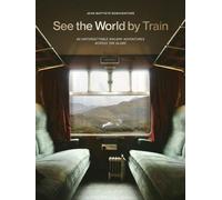 Voir le monde en train
