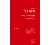 Voir l'invisible. Sur Kandinsky