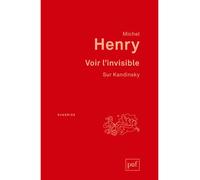 Voir l'invisible. Sur Kandinsky - Wassily Kandinsky - Puf - broché - Etude
