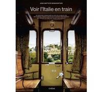 Voir L'italie En Train - 50 Aventures Ferroviaires Au Pays De La Dolce Vita - Des Derniers Trains À Vapeur Aux Puissants Frecciarossa - Des Trésors De Rome Aux Secrets Des Pouilles