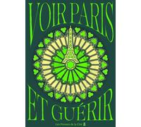 Voir Paris et guérir - Collectif - Presses De La Cite - ebook (ePub) - Guide
