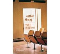 Voir plus loin Esther Kinsky (Auteur), Cécile Wajsbrot (Traduction)