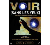 VOIR SANS LES YEUX
