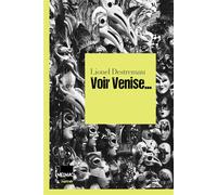 Voir Venise - Lionel Destremau - The Melmac Cat - broché - Roman