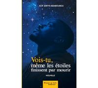 Vois-tu, même les étoiles finissent par mourir