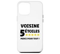 Voisin 5 Étoiles Merci pour Tout entraide Super voisine Coque pour iPhone 12 Pro Max