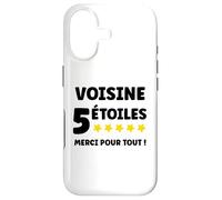 Voisin 5 Étoiles Merci pour Tout entraide Super voisine Coque pour iPhone 17