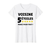 Voisin 5 Étoiles Merci pour Tout entraide Super voisine T-Shirt
