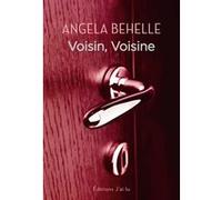 Voisin voisine Angela Behelle (Auteur)