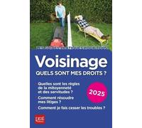 Voisinage, Quels Sont Mes Droits ?