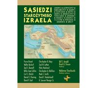 Voisins de l'ancien Israël (2e édition révisée)