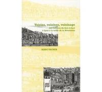 Voisins, voisines, voisinage Marc Vacher (Auteur)