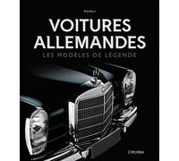 Voitures allemandes: Les modèles de légende