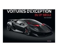 Voitures d'exception du 21e siècle Ron Kimball (Auteur)