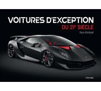 Voitures d'exception du 21e siècle - Ron Kimball - L'imprevu-Adulte - relié - Beau livre