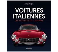 Voitures Italiennes - Les Modèles De Légende