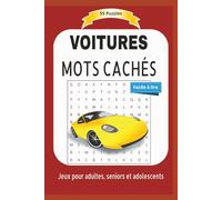 VOITURES MOTS CACHÉS: Jeux pour adultes, seniors et adolescents | Facile à lire | 55 mots cachés des voitures et plus ..... | format 6x9 |15,24 × 22,81 cm, 110 pages