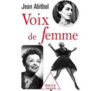 Voix de femmes Jean Abitbol (Auteur)