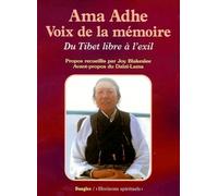 Voix De La Memoire - Du Tibet Libre À L'exil