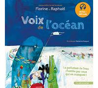Voix de l'océan: La pollution de l'eau chantée par ceux qui en mangent !