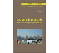 Voix de migrants Récits de vie des migrants paysans - Lu Shi - Presses Universitaires Du Midi - broché - Récit