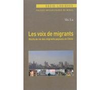 Voix de migrants Récits de vie des migrants paysans - Lu Shi - Presses Universitaires Du Midi - broché - Récit