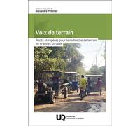 Voix de terrain Récits et repères pour la recherche de terrain en sciences sociales 2026 - Alexandre Pelletier - Presses Universite Du Quebec - relié - Essai