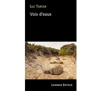 Voix d'eaux - Luc Tartar - Lansman Eds - broché - Théâtre jeunesse