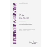 Voix du corps: Philosopher autrement