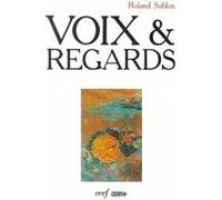 Voix et regards Roland Sublon (Auteur)