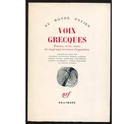 Voix grecques: Poèmes, récits, essais de vingt-sept écrivains d'opposition