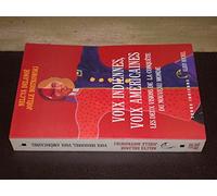 Voix indiennes, voix américaines Nelcya Delanoë (Auteur), Joëlle Rostkowski (Auteur)