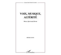 Midori Ogawa – Voix, musique, altérité – Duras, Quignard, Butor : L'invention des ombres – Broché