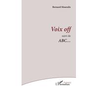 Voix Off - Suivi De Abc