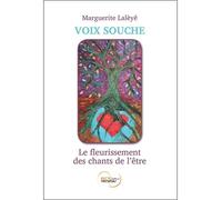Voix souche - Le fleurissement des chants de l'être - Livre + Jeu Livre avec un jeu - Marguerite Lalèyê - Recto Verseau - Boîte ou accessoire - Guide