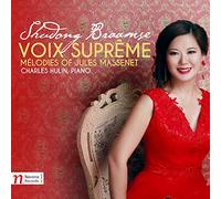 Voix Supreme-Melodies of Jules Massenet
