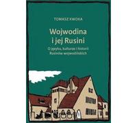 Vojvodina and its Ruthenians : On language, culture and hist.