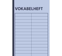 Vokabelheft: A5 mit 2 Spalten - Liniert und Blanko für Französisch, Englisch, Spanisch und Italienisch