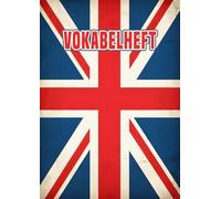 Vokabelheft Englisch A4 2 Spalten liniert mit Mittellinie: Das perfekte Schulheft mit Lineatur 53 und 111 Seiten zum Vokabeln lernen in der Schule | Mit coolem Design der britischen Flagge